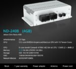 NVIDIA ND-2408 20/40TOPS 4/8GB Embedded Edge Computing Artificial Intelligence AI Computer Jetson Orin Nano case